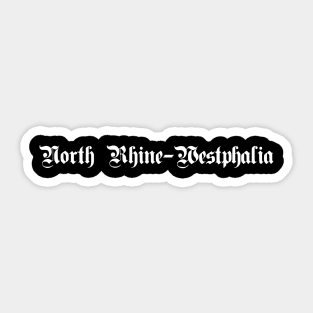 North Rhine-Westphalia (Nordrhein-Westfalen) written with gothic font Sticker